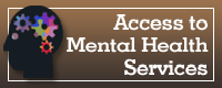 Access to Mental Health Services